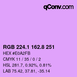 カラーコード: RGB 224.1 162.8 251 | qconv.com