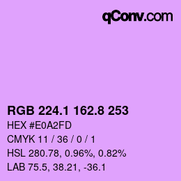 カラーコード: RGB 224.1 162.8 253 | qconv.com