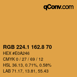 カラーコード: RGB 224.1 162.8 70 | qconv.com