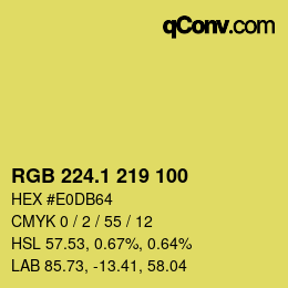 カラーコード: RGB 224.1 219 100 | qconv.com