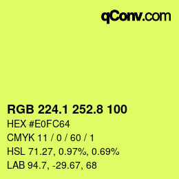 カラーコード: RGB 224.1 252.8 100 | qconv.com