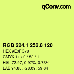 カラーコード: RGB 224.1 252.8 120 | qconv.com