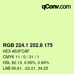 Color code: RGB 224.1 252.8 175 | qconv.com