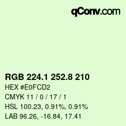 カラーコード: RGB 224.1 252.8 210 | qconv.com