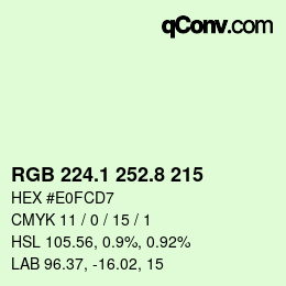 カラーコード: RGB 224.1 252.8 215 | qconv.com