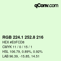 カラーコード: RGB 224.1 252.8 216 | qconv.com
