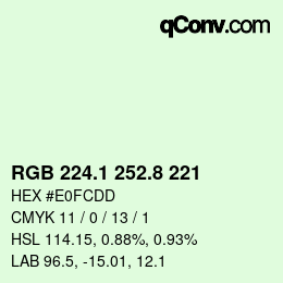 カラーコード: RGB 224.1 252.8 221 | qconv.com
