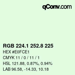 カラーコード: RGB 224.1 252.8 225 | qconv.com
