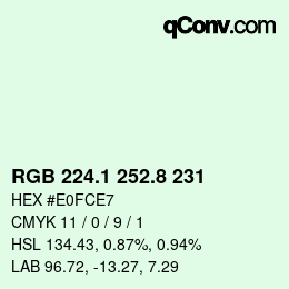 カラーコード: RGB 224.1 252.8 231 | qconv.com