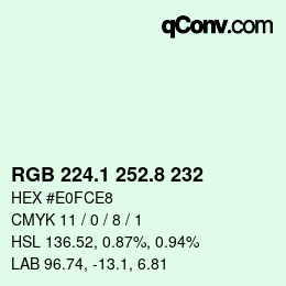 カラーコード: RGB 224.1 252.8 232 | qconv.com