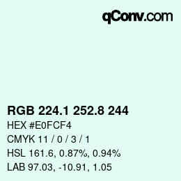 カラーコード: RGB 224.1 252.8 244 | qconv.com