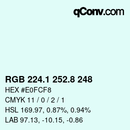 Color code: RGB 224.1 252.8 248 | qconv.com
