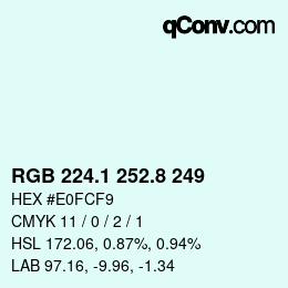 Color code: RGB 224.1 252.8 249 | qconv.com