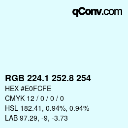 Color code: RGB 224.1 252.8 254 | qconv.com