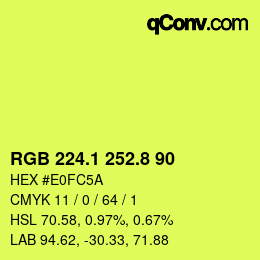 カラーコード: RGB 224.1 252.8 90 | qconv.com