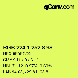 カラーコード: RGB 224.1 252.8 98 | qconv.com