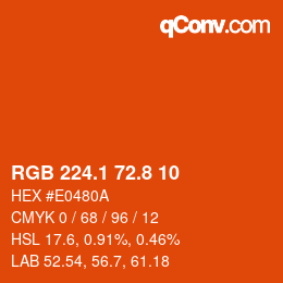 カラーコード: RGB 224.1 72.8 10 | qconv.com