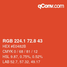 カラーコード: RGB 224.1 72.8 43 | qconv.com