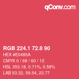 カラーコード: RGB 224.1 72.8 90 | qconv.com
