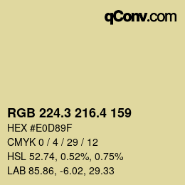 カラーコード: RGB 224.3 216.4 159 | qconv.com