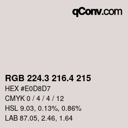 カラーコード: RGB 224.3 216.4 215 | qconv.com