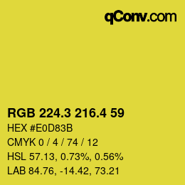 カラーコード: RGB 224.3 216.4 59 | qconv.com
