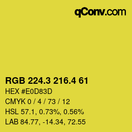 カラーコード: RGB 224.3 216.4 61 | qconv.com