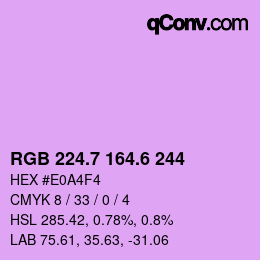 カラーコード: RGB 224.7 164.6 244 | qconv.com