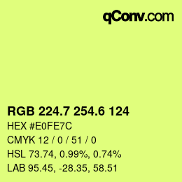 カラーコード: RGB 224.7 254.6 124 | qconv.com
