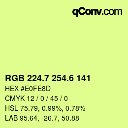 カラーコード: RGB 224.7 254.6 141 | qconv.com