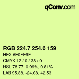 カラーコード: RGB 224.7 254.6 159 | qconv.com