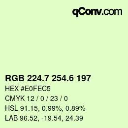 カラーコード: RGB 224.7 254.6 197 | qconv.com