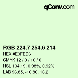 カラーコード: RGB 224.7 254.6 214 | qconv.com