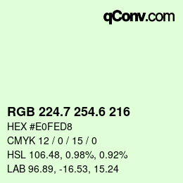 カラーコード: RGB 224.7 254.6 216 | qconv.com