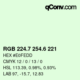 カラーコード: RGB 224.7 254.6 221 | qconv.com