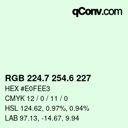 カラーコード: RGB 224.7 254.6 227 | qconv.com