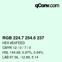 カラーコード: RGB 224.7 254.6 237 | qconv.com