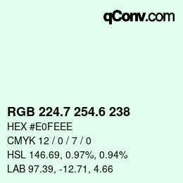 カラーコード: RGB 224.7 254.6 238 | qconv.com