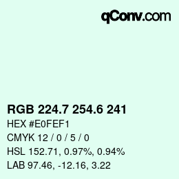 カラーコード: RGB 224.7 254.6 241 | qconv.com