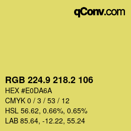 カラーコード: RGB 224.9 218.2 106 | qconv.com