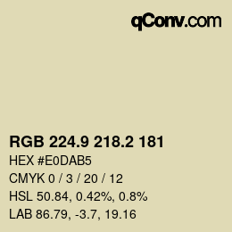 カラーコード: RGB 224.9 218.2 181 | qconv.com