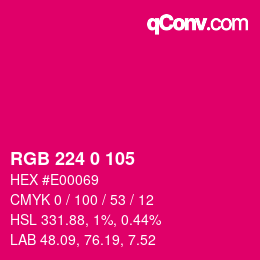 Color code: RGB 224 0 105 | qconv.com