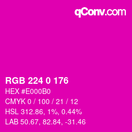 Code couleur: RGB 224 0 176 | qconv.com