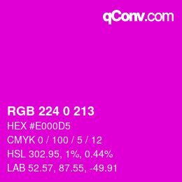 颜色代码: RGB 224 0 213 | qconv.com
