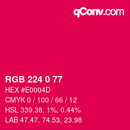 Color code: RGB 224 0 77 | qconv.com