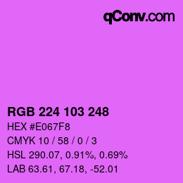Color code: RGB 224 103 248 | qconv.com