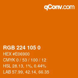 カラーコード: RGB 224 105 0 | qconv.com