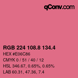 カラーコード: RGB 224 108.8 134.4 | qconv.com