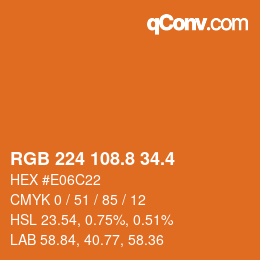 カラーコード: RGB 224 108.8 34.4 | qconv.com