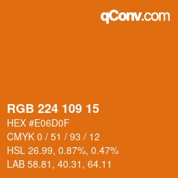 カラーコード: RGB 224 109 15 | qconv.com